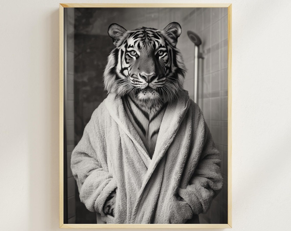 Tiger In A Bathrobe Funny Black And White Bathroom Poster Art