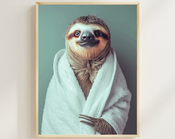 Smiling Sloth Wrapped In A White Bathrobe Quirky Bathroom Poster