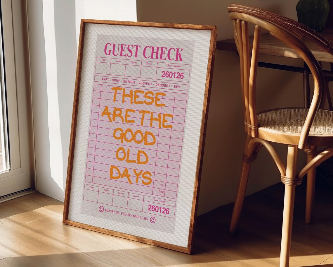 These Are The Good Old Days Pink Guest Check Trendy Quote Poster - Image 7