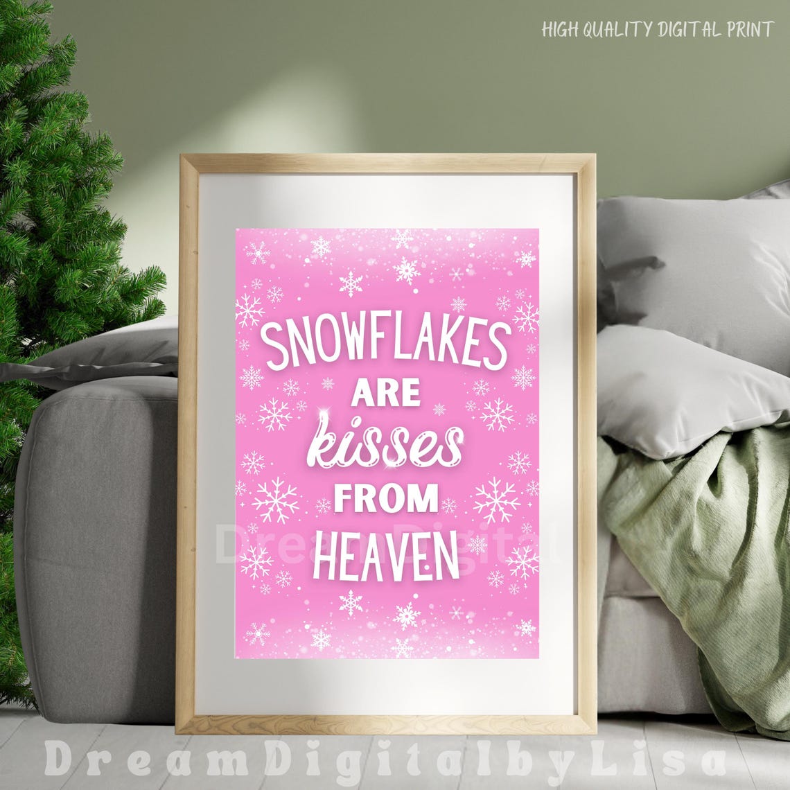 Pink Snowflakes Are Kisses From Heaven Poster Winter Quote Wall Decor - Image 2