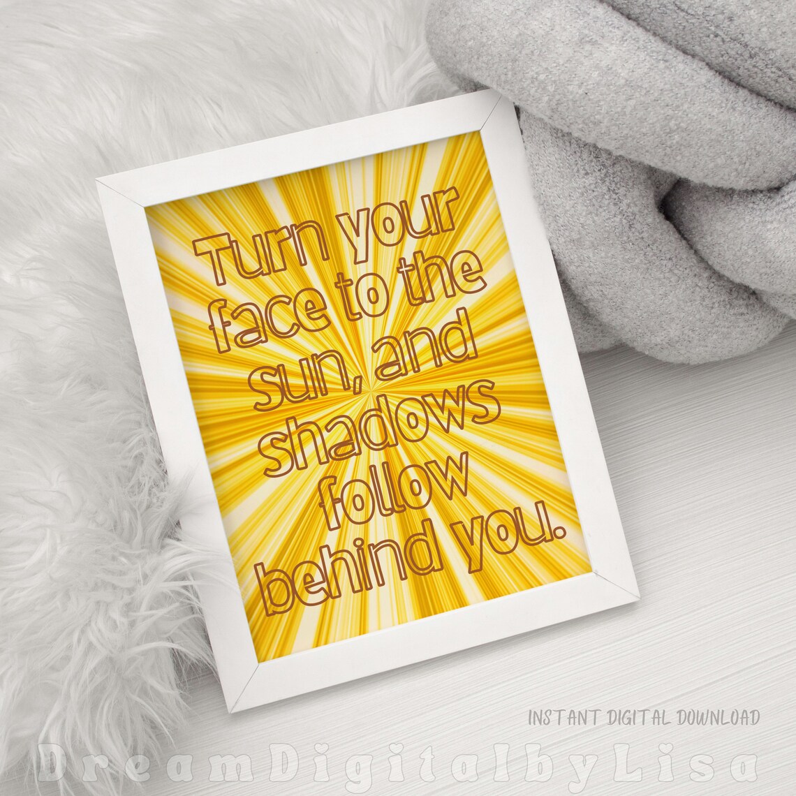 Turn Your Face to the Sun Yellow Sunburst Inspirational Quote Poster - Image 2