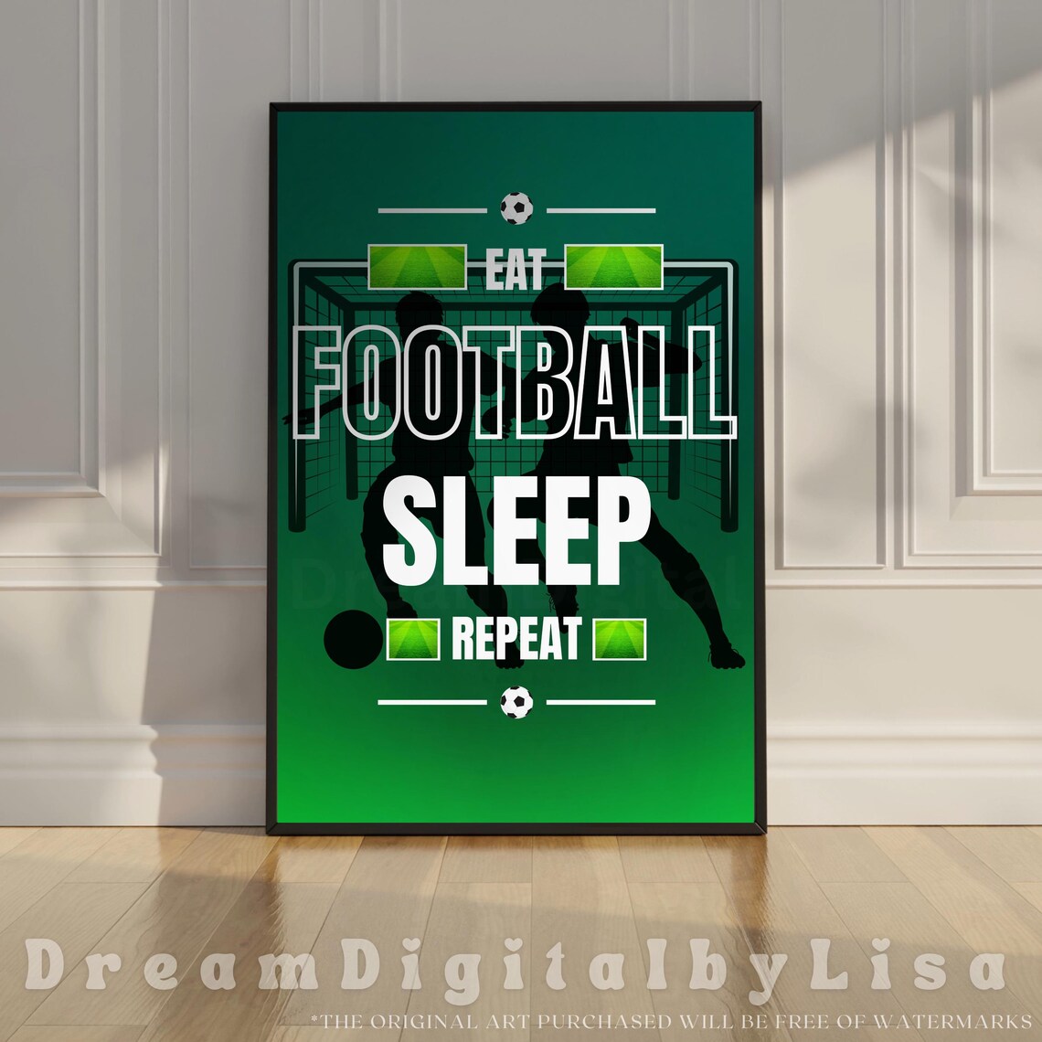 Eat Sleep Football Repeat Soccer Poster Player Silhouette Green Art