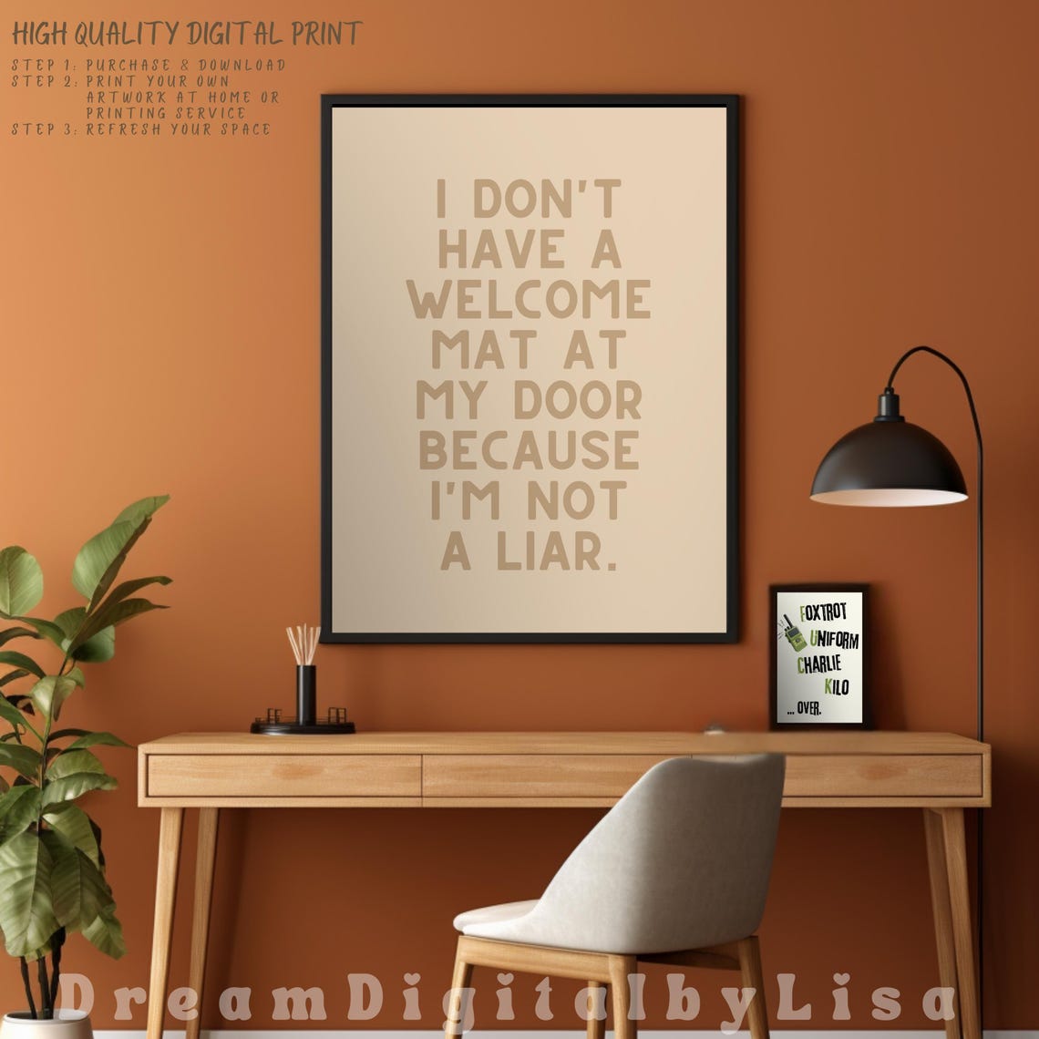 I Dont Have A Welcome Mat At My Door Poster Funny Sarcastic Quote - Image 3