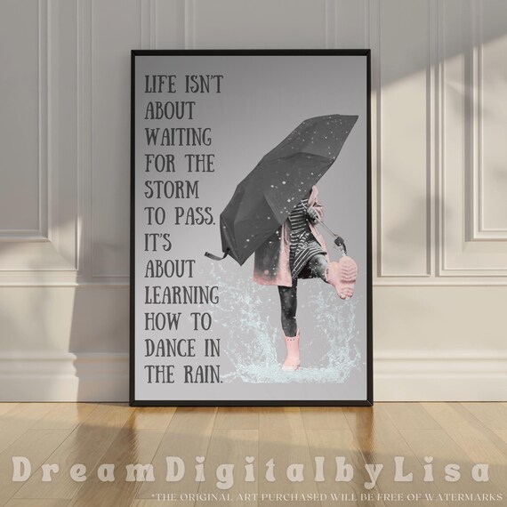 Learn to Dance in the Rain Inspirational Quote with Umbrella Girl Poster