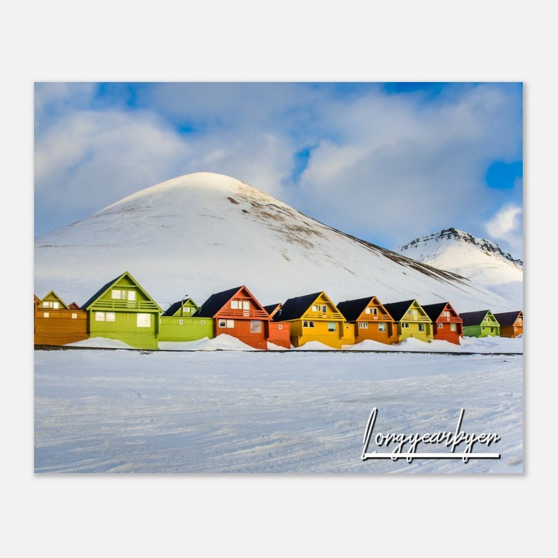 Longyearbyen Svalbard Colorful Arctic Cabins Snowy Mountain Poster