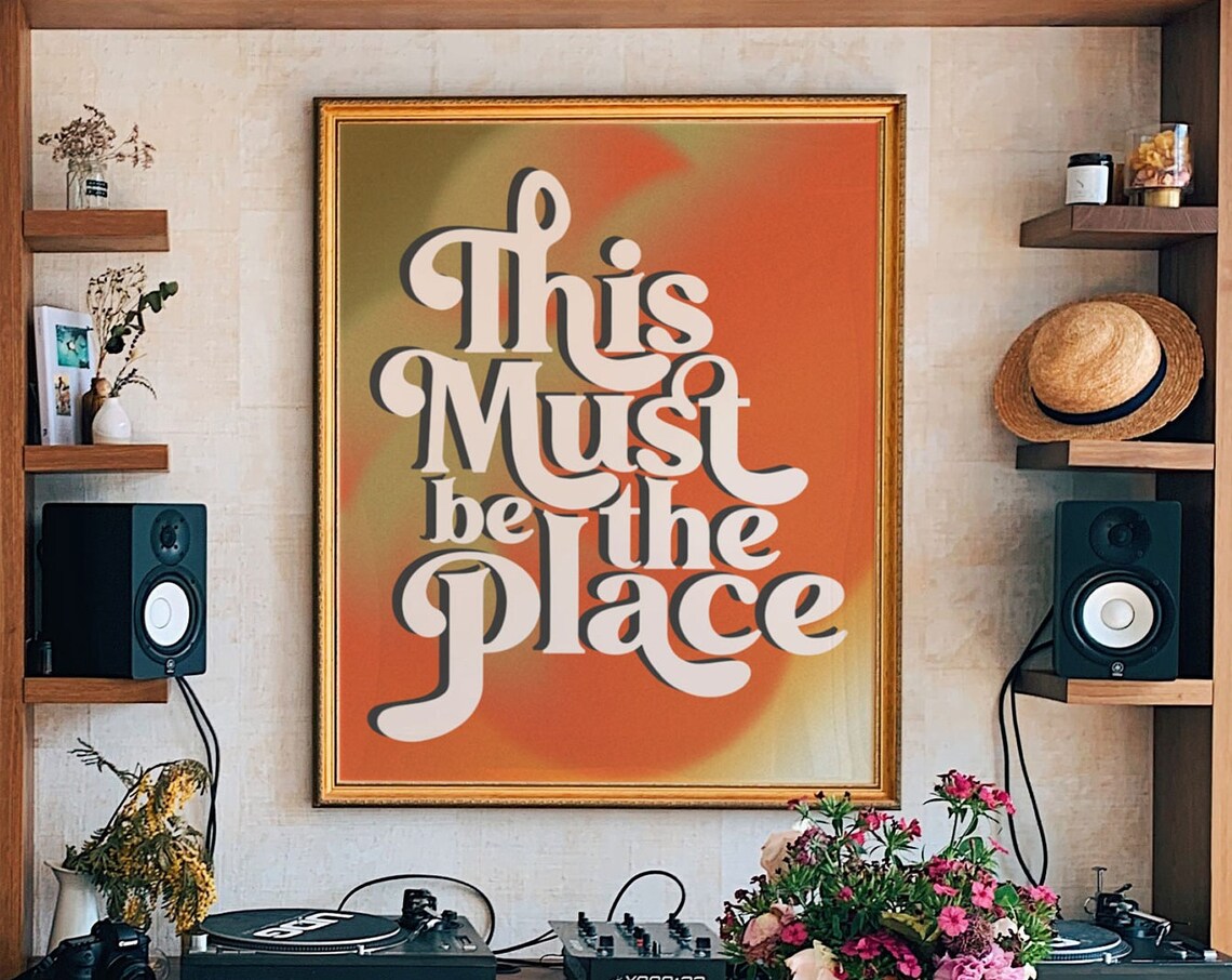 This Must Be The Place 70s Retro Floral Art Print