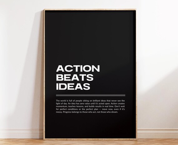 Action Beats Ideas Motivation Print Inspirational Quote Wall Art Modern Typography Poster