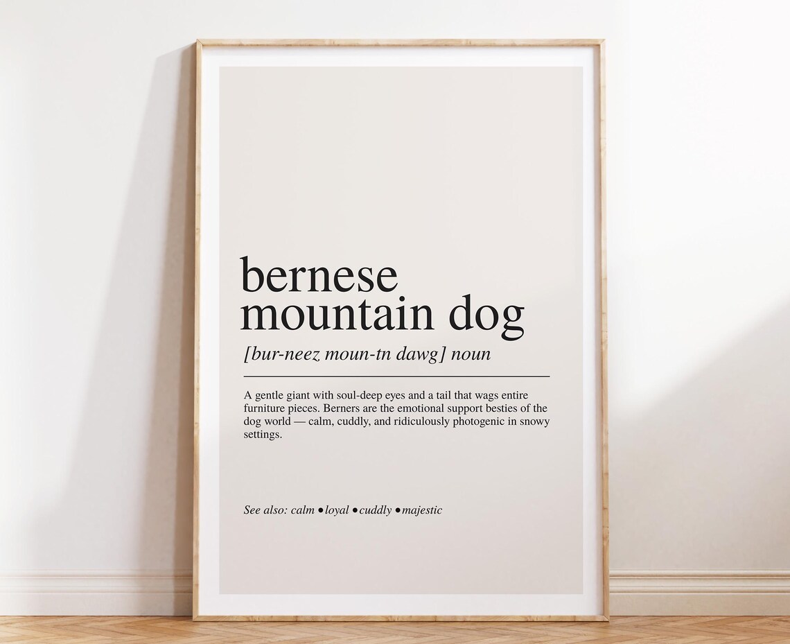 Bernese Mountain Dog Definition Art Print, Dog Lover