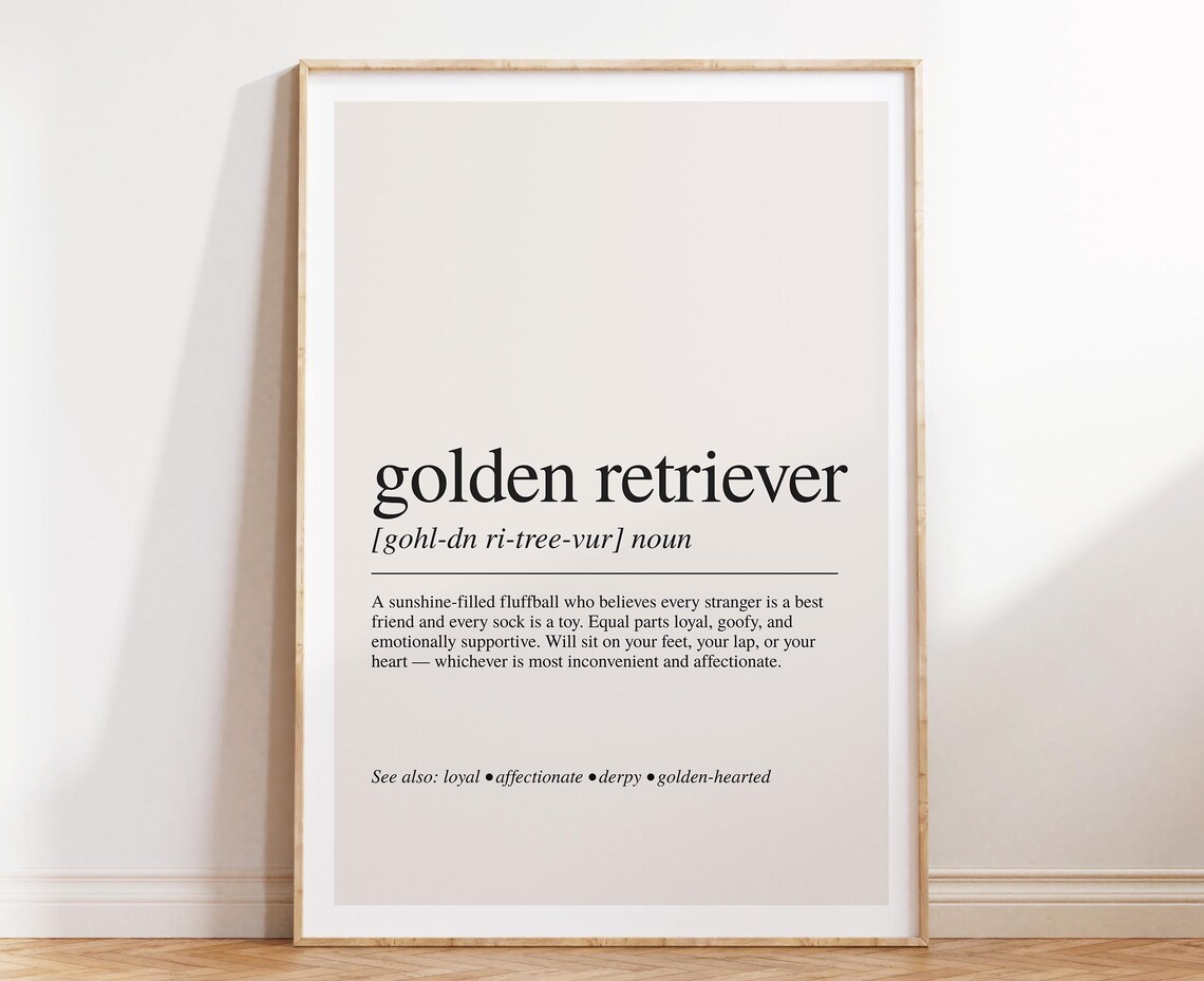 Golden Retriever Definition Art Print, Dog Lover