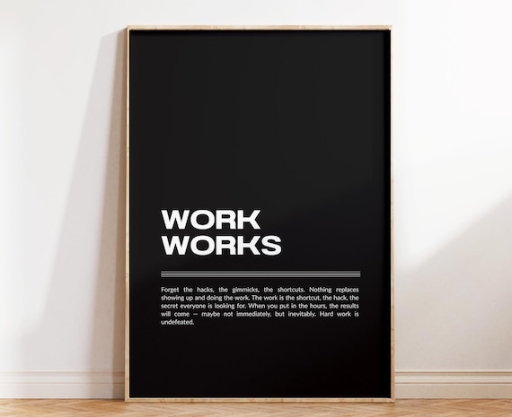 Work Works Minimalist Black Typography Poster for Home Office