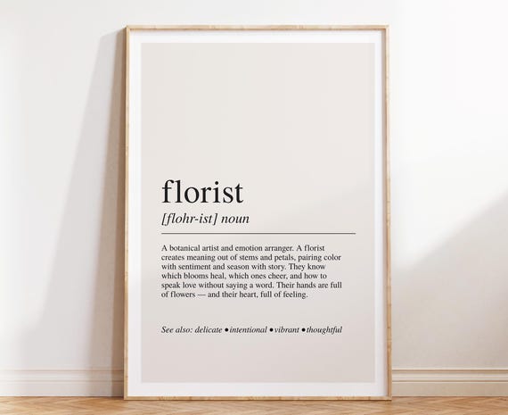 Florist Definition Print, Floral Wall Art