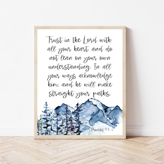 Trust In The Lord With All Your Heart Proverbs 356 Mountain Scripture Poster