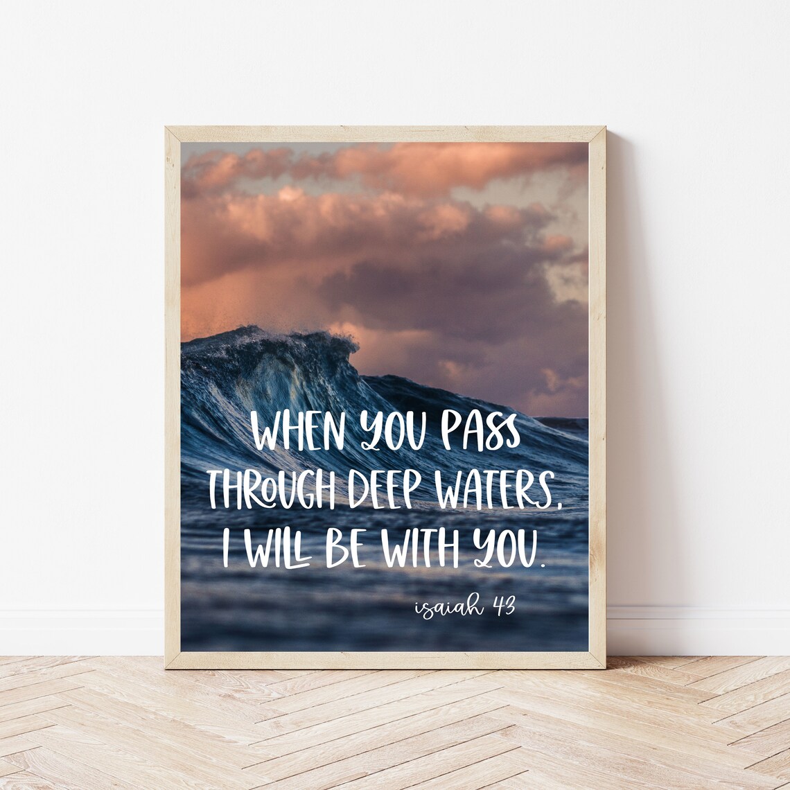 Isaiah 43 When You Pass Through Deep Water Ocean Bible Verse Wall Art Scripture Prints Christian Decor Coastal Farmhouse