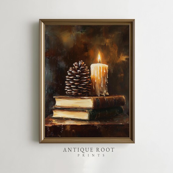 Candle Pinecone And Books Rustic Oil Painting Moody Still Life Art Dark Academia Decor Autumn Cozy Wall Print 67