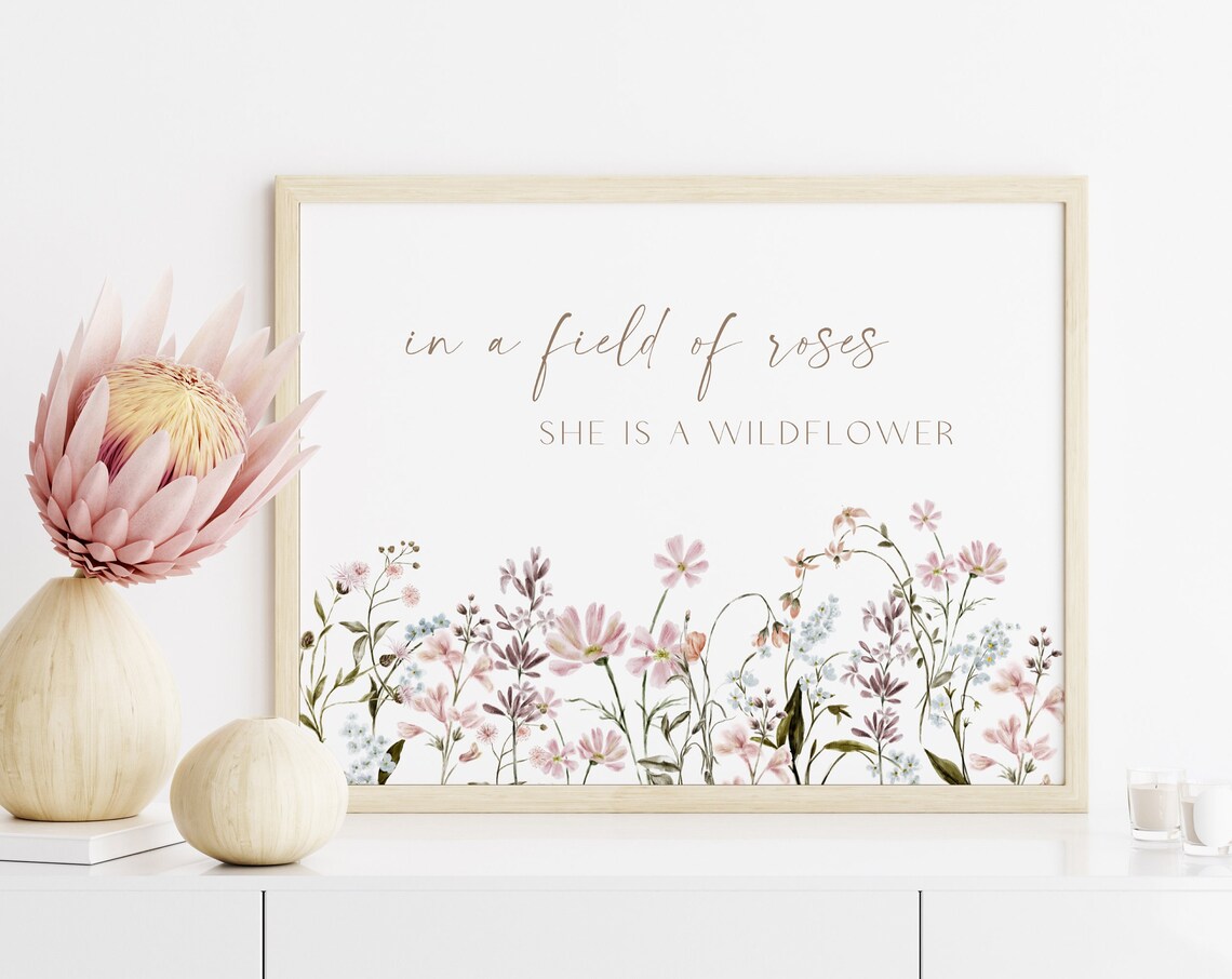 In A Field Of Roses She Is A Wildflower Meadow Floral Poster