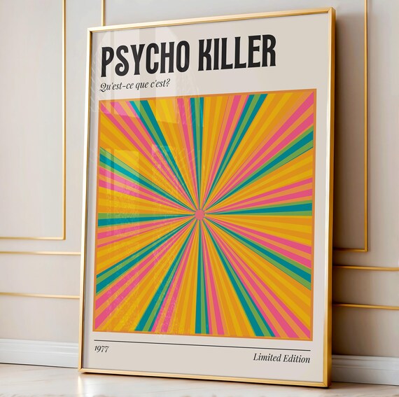 Psycho Killer 1977 Retro Sunburst French Lyric Art Music Poster