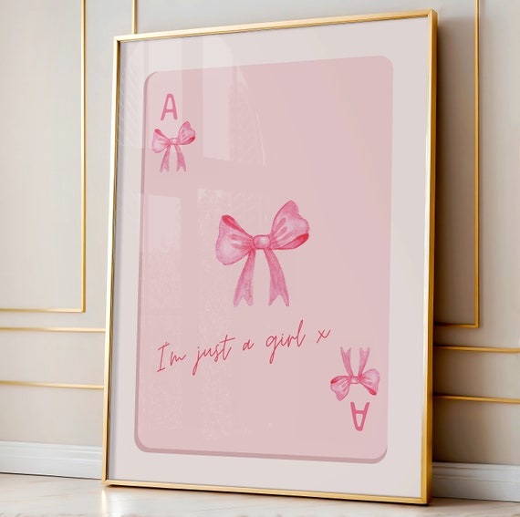 Im Just A Girl Pink Bow Ace Of Hearts Playing Card Coquette Decor Poster