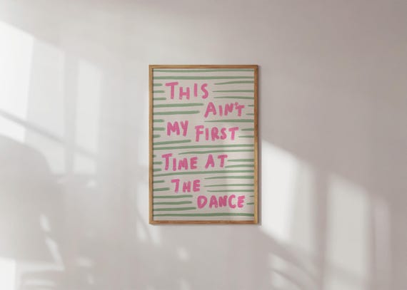 Sassy Dance Quote Art Print Colorful Office Decor