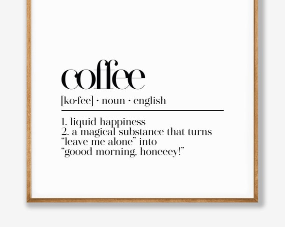 Kitchen Wall Art Coffee Poster Coffee Definition Print Coffee Bar Decor Coffee Bar Sign Office Wall Art Kitchen Wall Decor