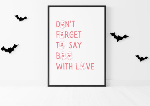 Cute Pink Wall Art Dont Forget To Say Boo With Love Print Little Poster Girl Room Decor Trendy Halloween Home