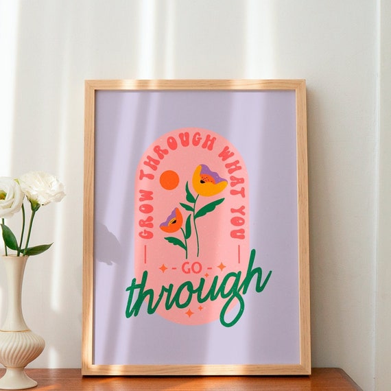 Grow Through What You Go Through, Retro 70s Quote
