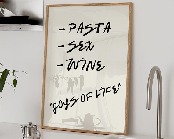 Pasta Sex Wine Joys Of Life Poster Funny Handwritten Kitchen Quote