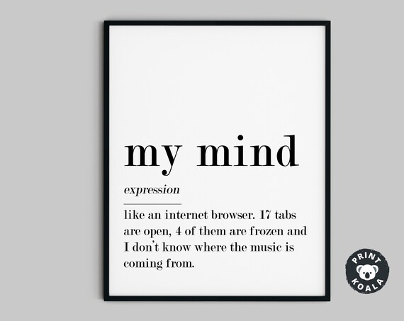 Funny Definition My Mind Definition Funny Funny Poster Funnny Print Modern Wall Art Minimallist Wall Decor