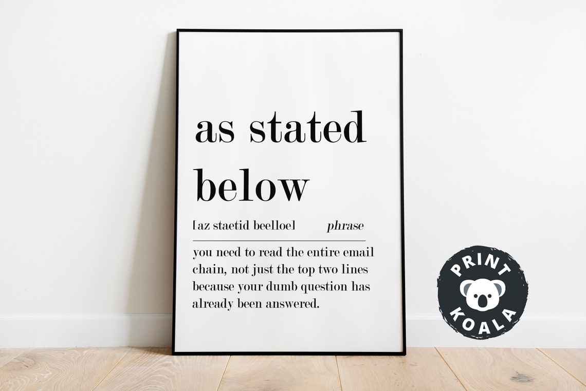 As Stated Below Funny Office Email Definition Phrase Humor Poster - Image 4