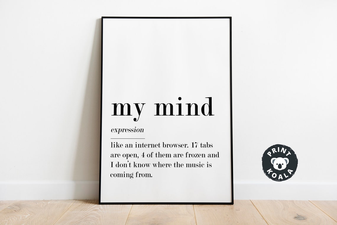 My Mind Funny Definition Print Internet Browser Humor Wall Decor Art - Image 2