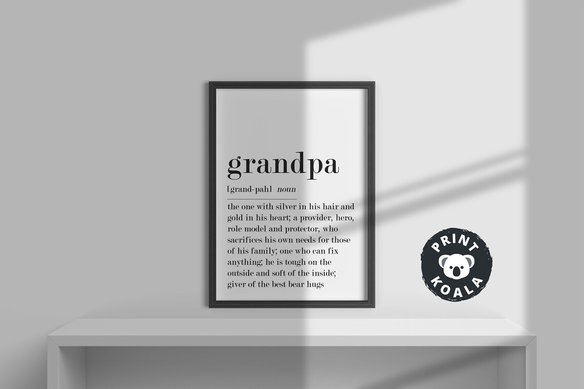 Grandpa Definition Silver In His Hair Gold In His Heart Gift Poster - Image 3