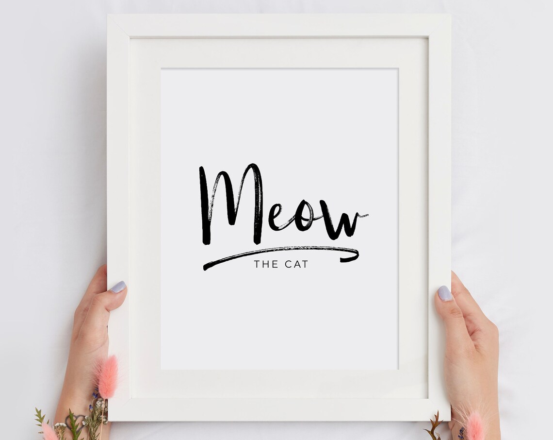 Meow The Cat Brush Script Quote Poster Minimalist for Cat Lovers
