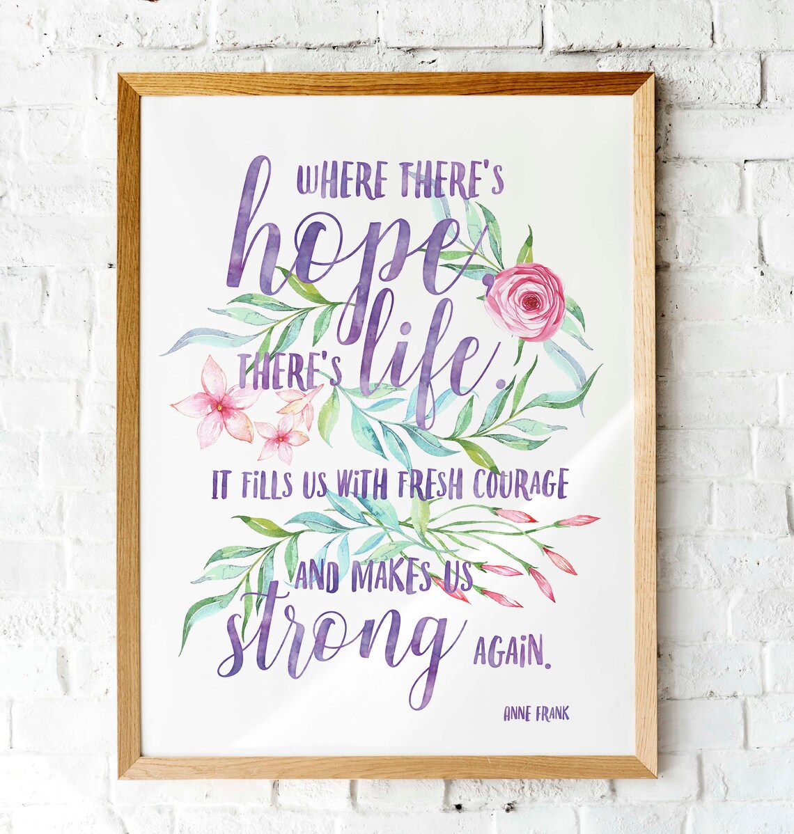 Anne Frank Watercolor Quote Art Print, Hope and Life