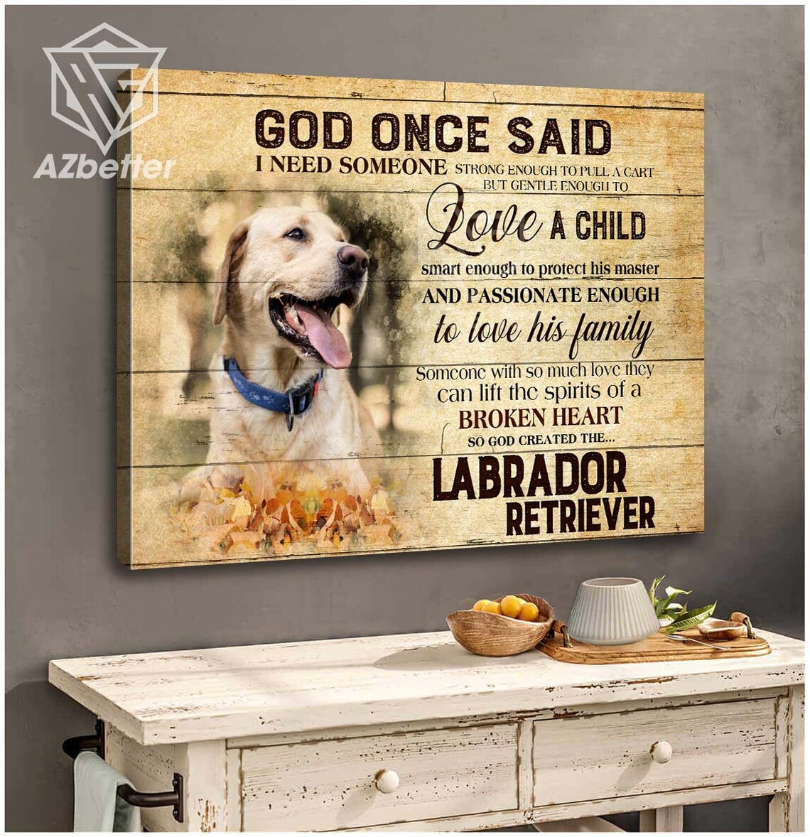 God Once Said So God Created the Labrador Retriever Quote Poster - Image 4