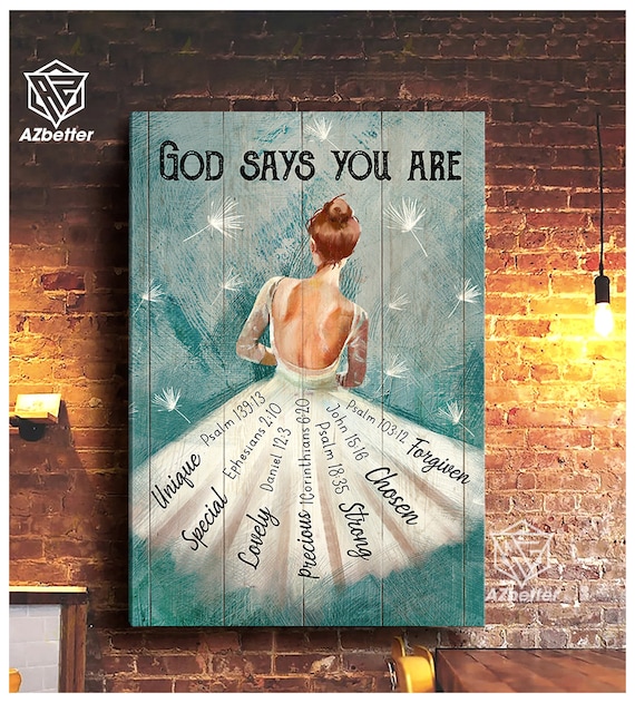 God Says You Are Ballerina Dress Scripture Words Teal Dancer Poster