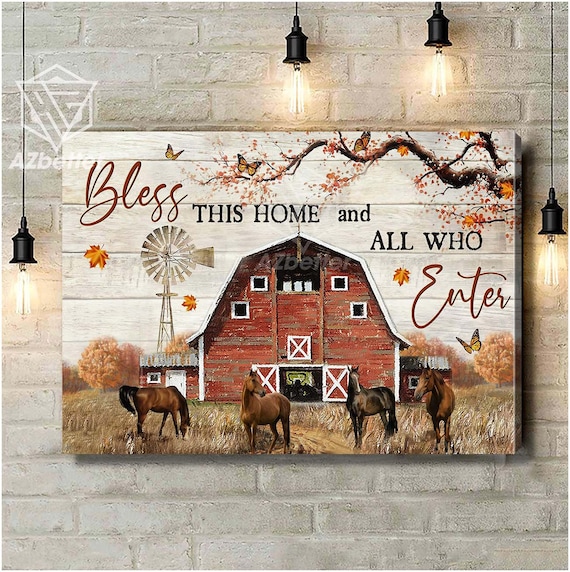 Red Barn with Horses Bless This Home and All Who Enter Poster