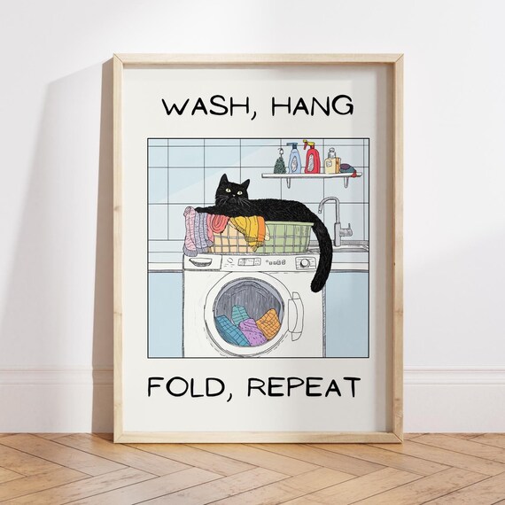 Wash Hang Fold Repeat Cat Poster, Bathroom Decor