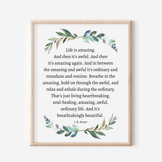 Life Is Amazing Lr Knost Quote Inspirational Wall Art Social Worker Gift Beautiful Watercolor Eucalyptus Botanical Greenery