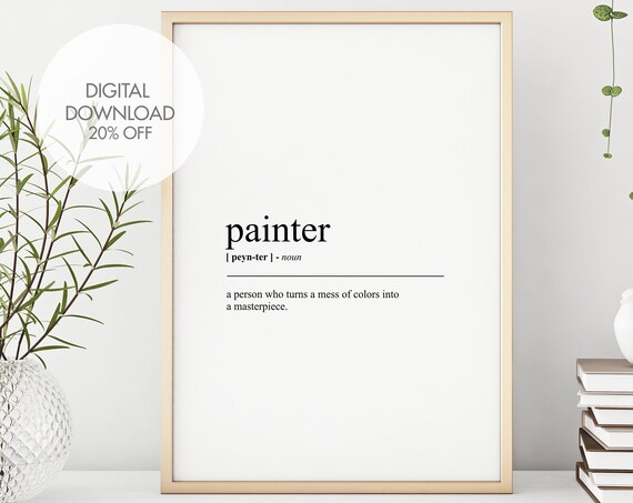 Painter Definition Print Painter Dictionary Art Designer Quote Art Funny Humour Prints Dictionary Prints Instant