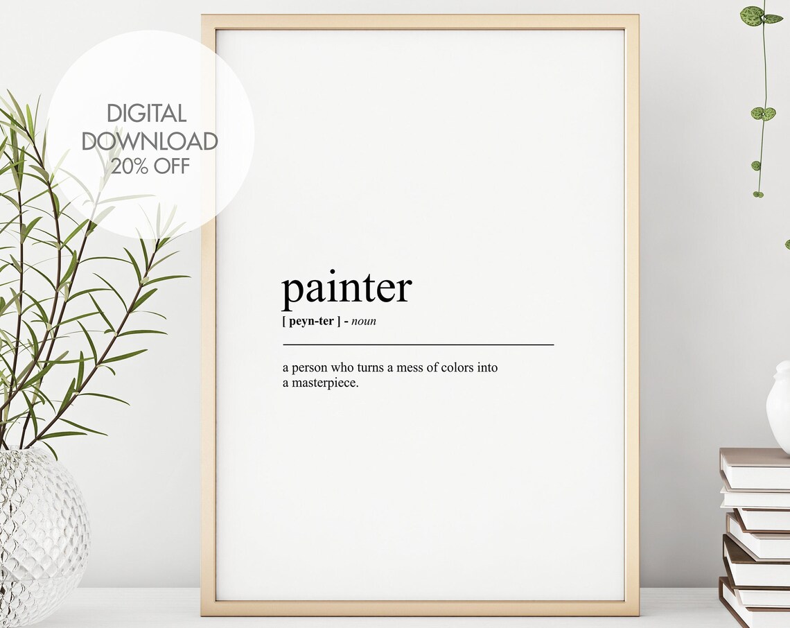 Painter Definition Print Painter Dictionary Art Designer Quote Art Funny Humour Prints Dictionary Prints Instant