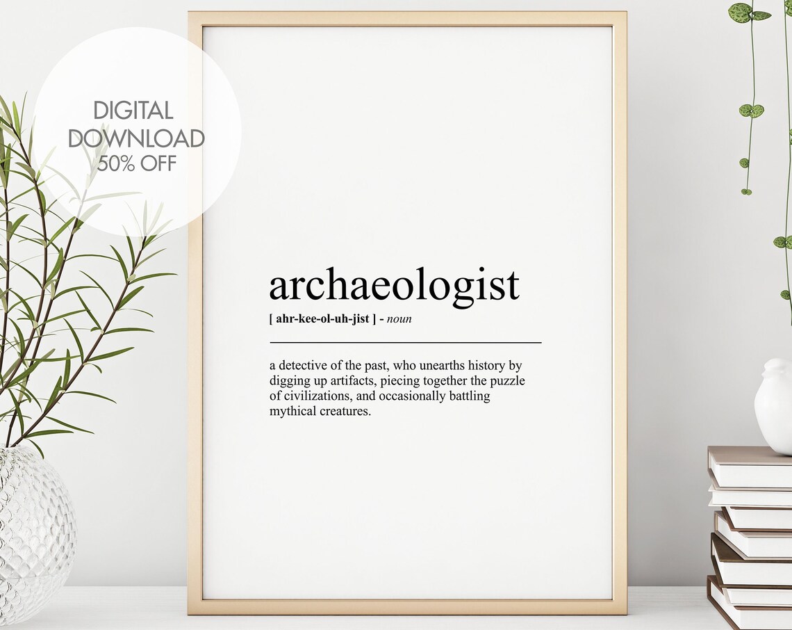 Archaeologist Funny Definition Poster Gift For History Buffs