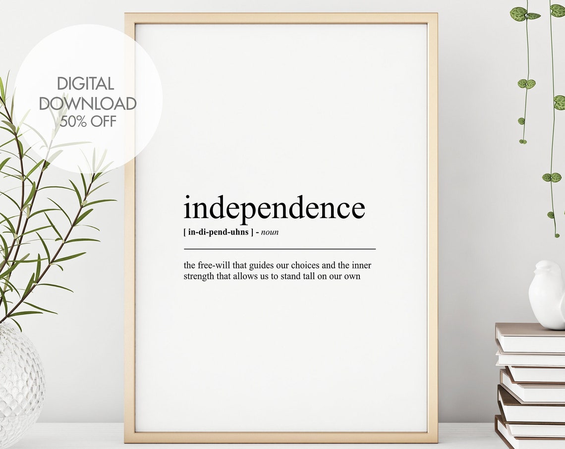 Independence Definition Minimalist Dictionary Poster Gift Decor