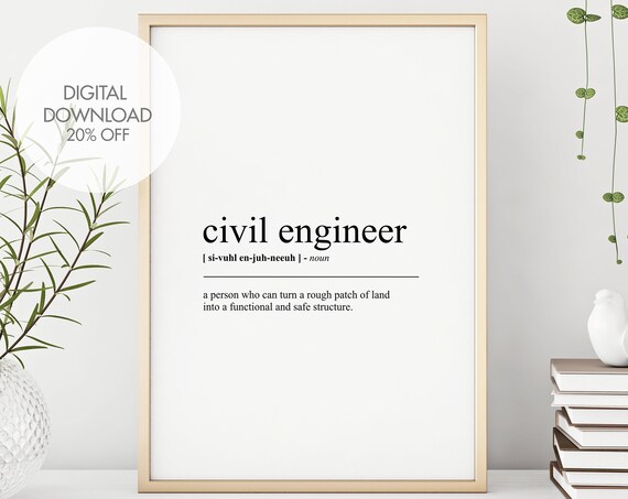 Civil Engineer Definition Print Civil Engineer Dictionary Art Quote Poster Funny Prints Dictionary Posters Instant
