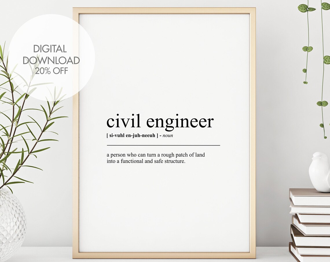 Civil Engineer Definition Print Civil Engineer Dictionary Art Quote Poster Funny Prints Dictionary Posters Instant