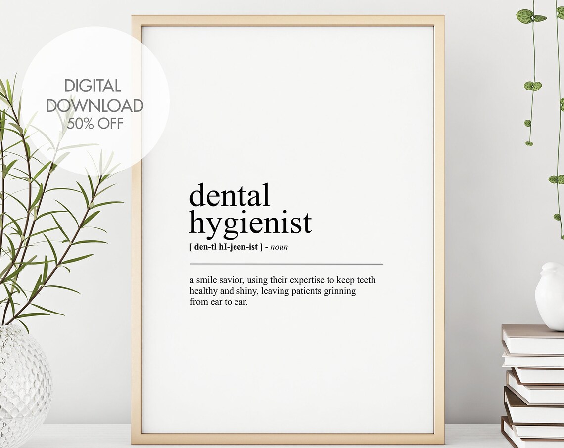 Dental Hygienist Funny Definition Poster Gift For Dentist Decor