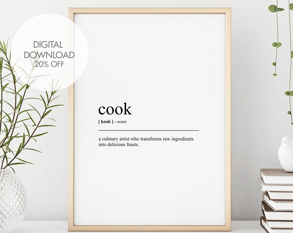 Cook Definition Prints Cook Dictionary Poster Funny Wall Art Quote Art Home Decor Office Decor Instant