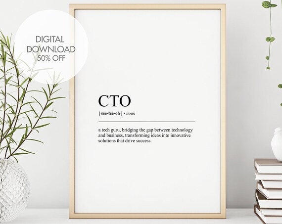 Cto Definition Print Cto Wall Art Gift For Chief Technology Officer Funny Quote Wall Art Dictionary Art Prints Instant