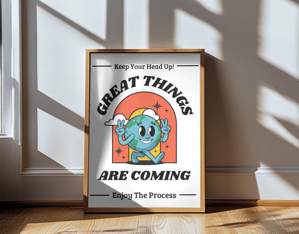 Great Thins Are Coming, Vintage Motivational Quote - Image 2