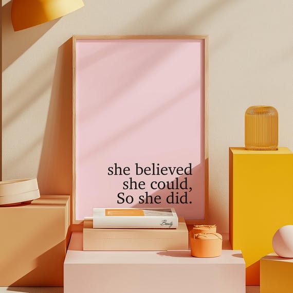 She Believed Could Pink Girls Room Art Print