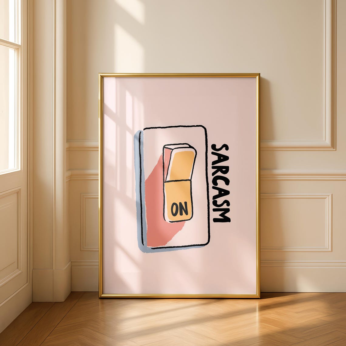 Sarcasm On Light Switch Funny Pink Humor Typography Wall Poster