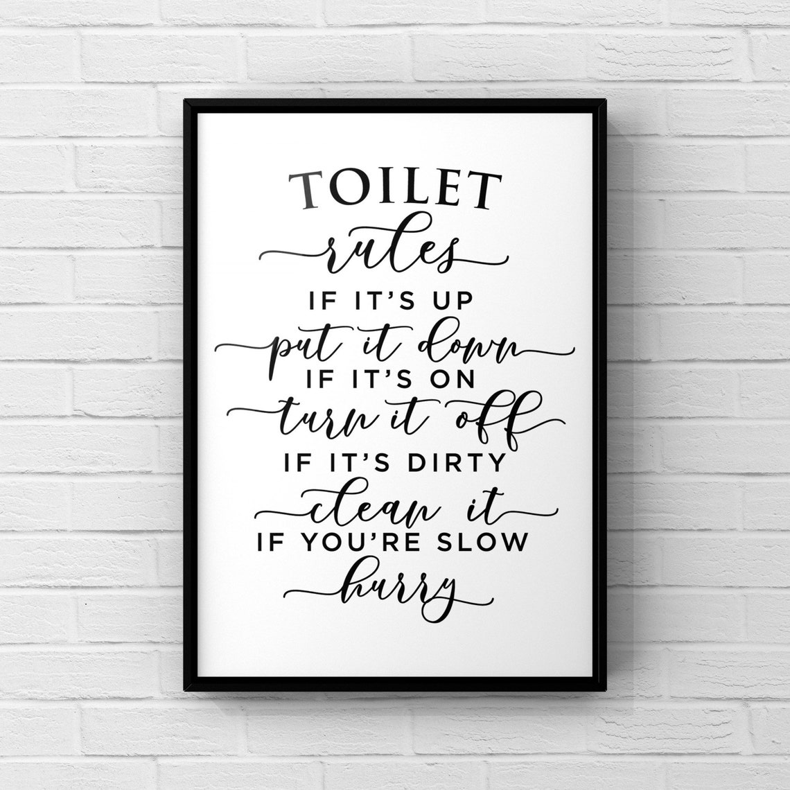 Toilet Rules If Its Up Put It Down Funny Bathroom Sign Poster